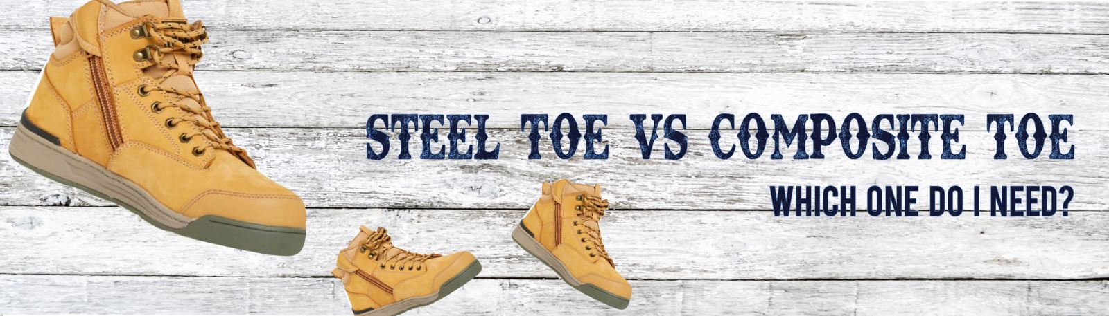 the-country-mile-steel-toe-vs-composite-toe-which-is-right-for-you